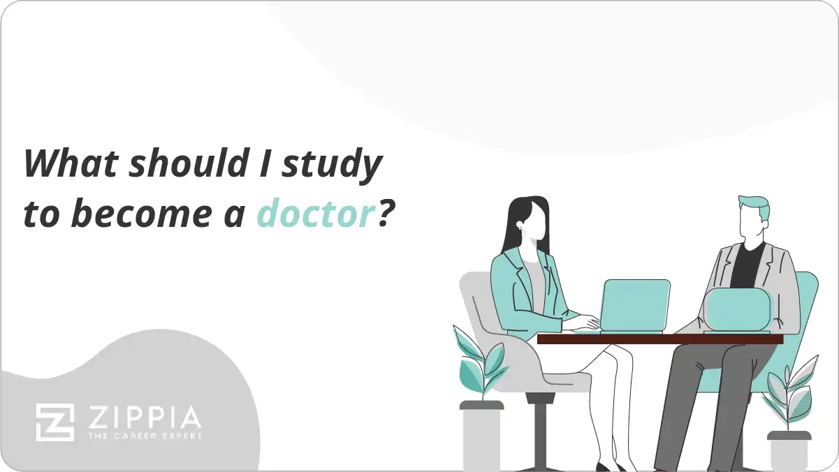 What should I study to become a doctor?