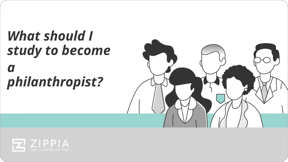 What should I study to become a philanthropist?