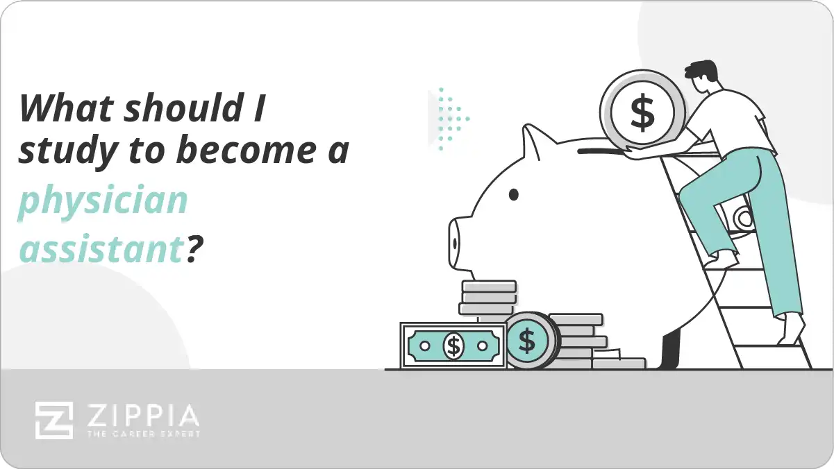 What should I study to become a physician assistant?