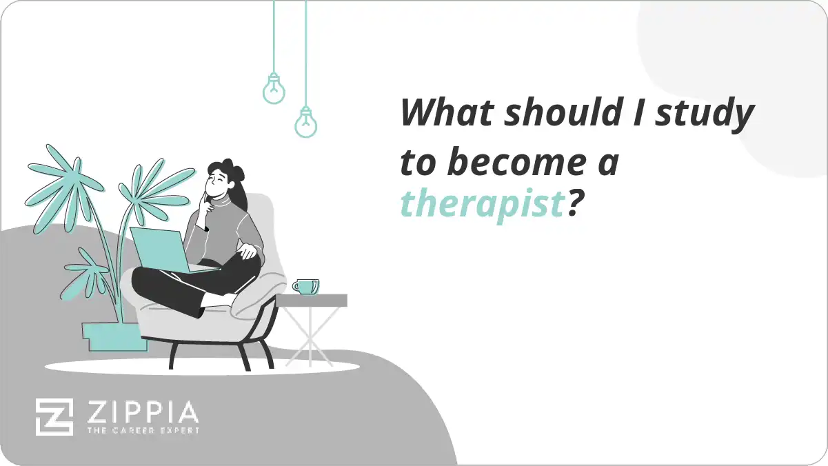What should I study to become a therapist?