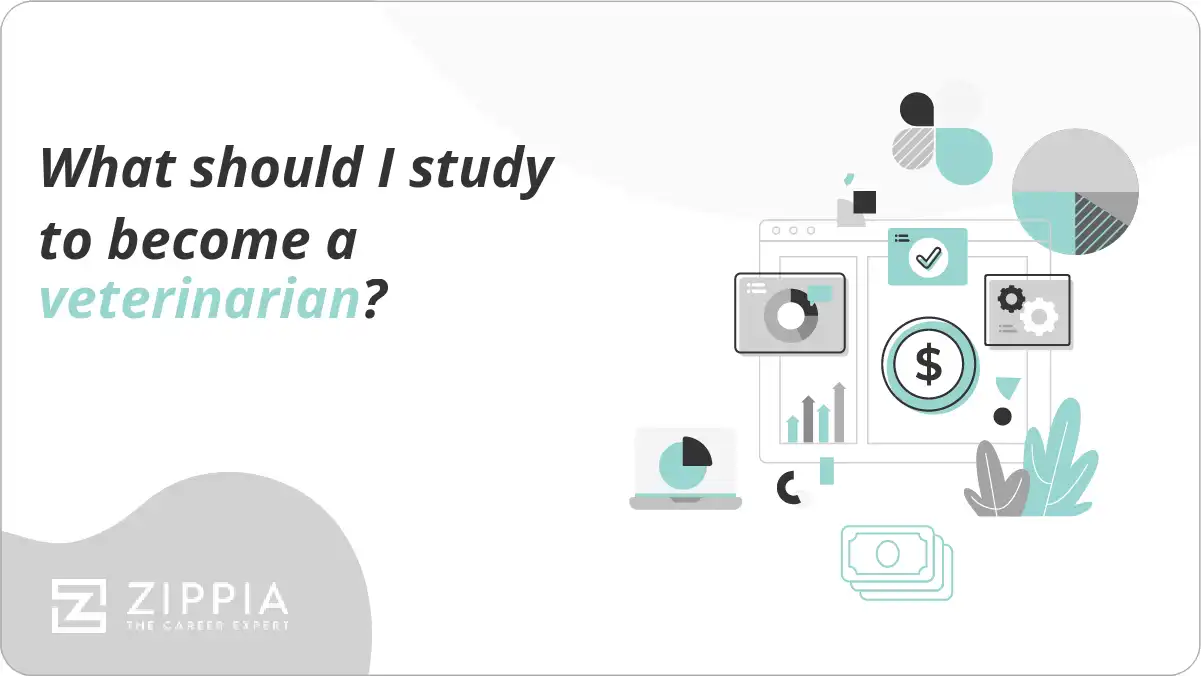 What should I study to become a veterinarian?