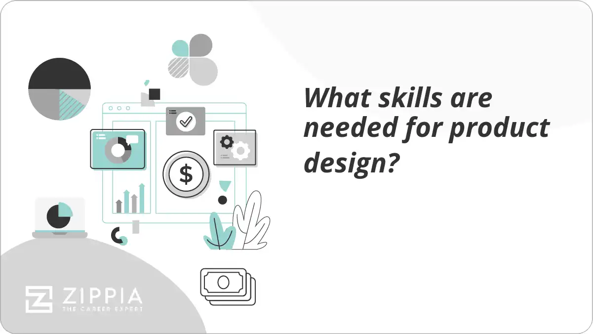 What skills are needed for product design?