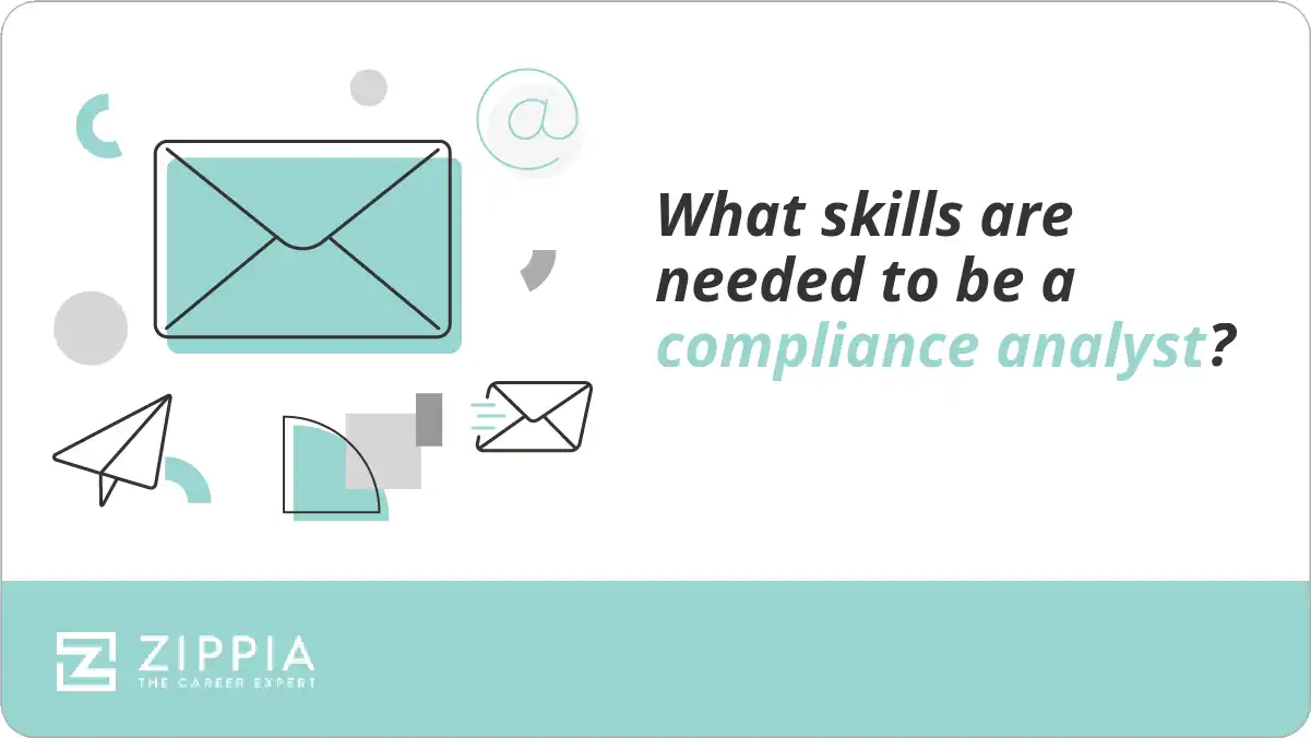 What skills are needed to be a compliance analyst?