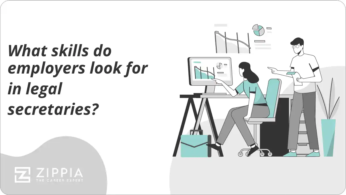 What skills do employers look for in legal secretaries?