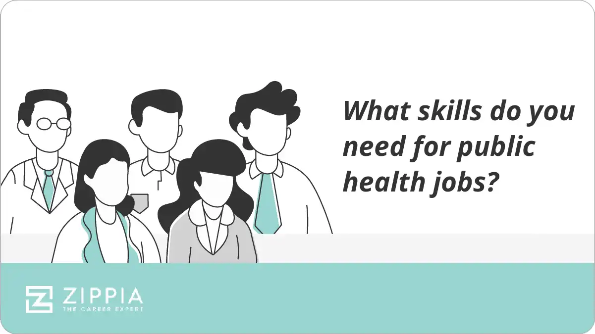 What skills do you need for public health jobs?