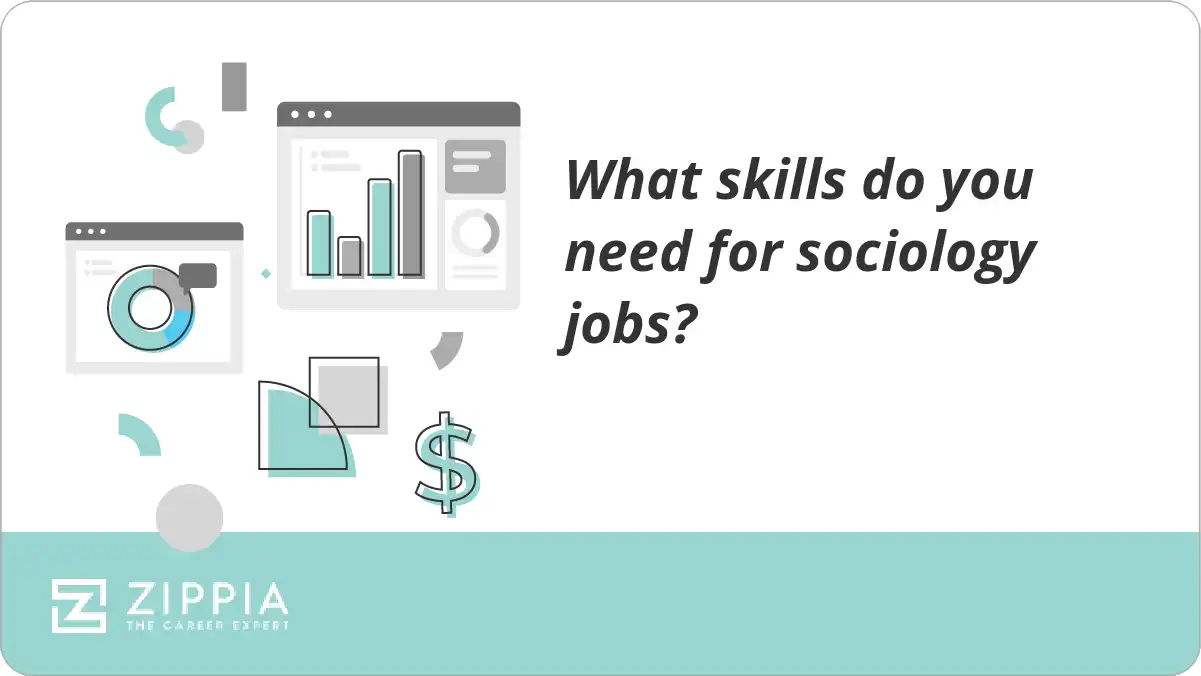 What skills do you need for sociology jobs? Zippia