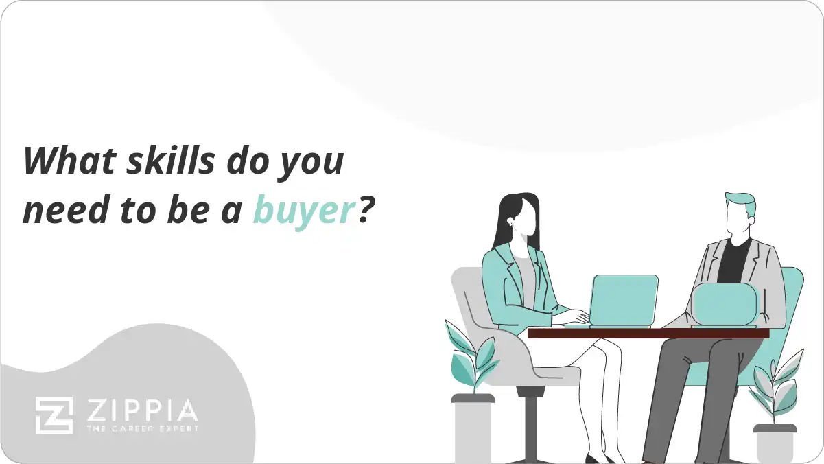 What skills do you need to be a buyer?