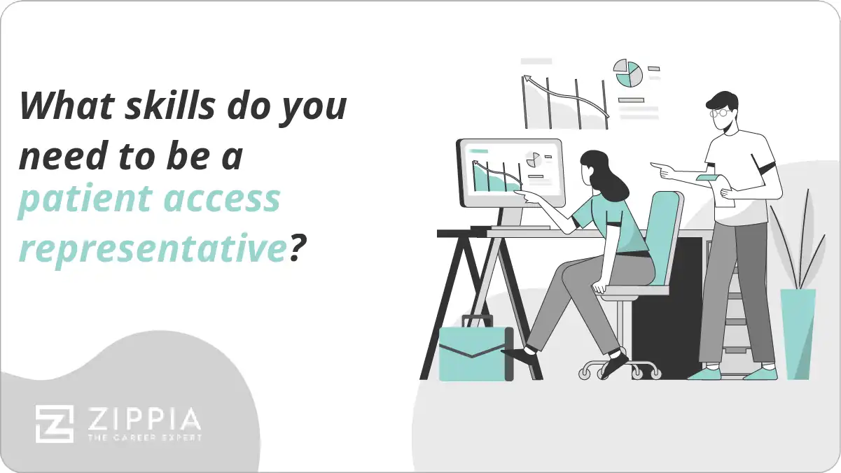 What skills do you need to be a patient access representative? Zippia
