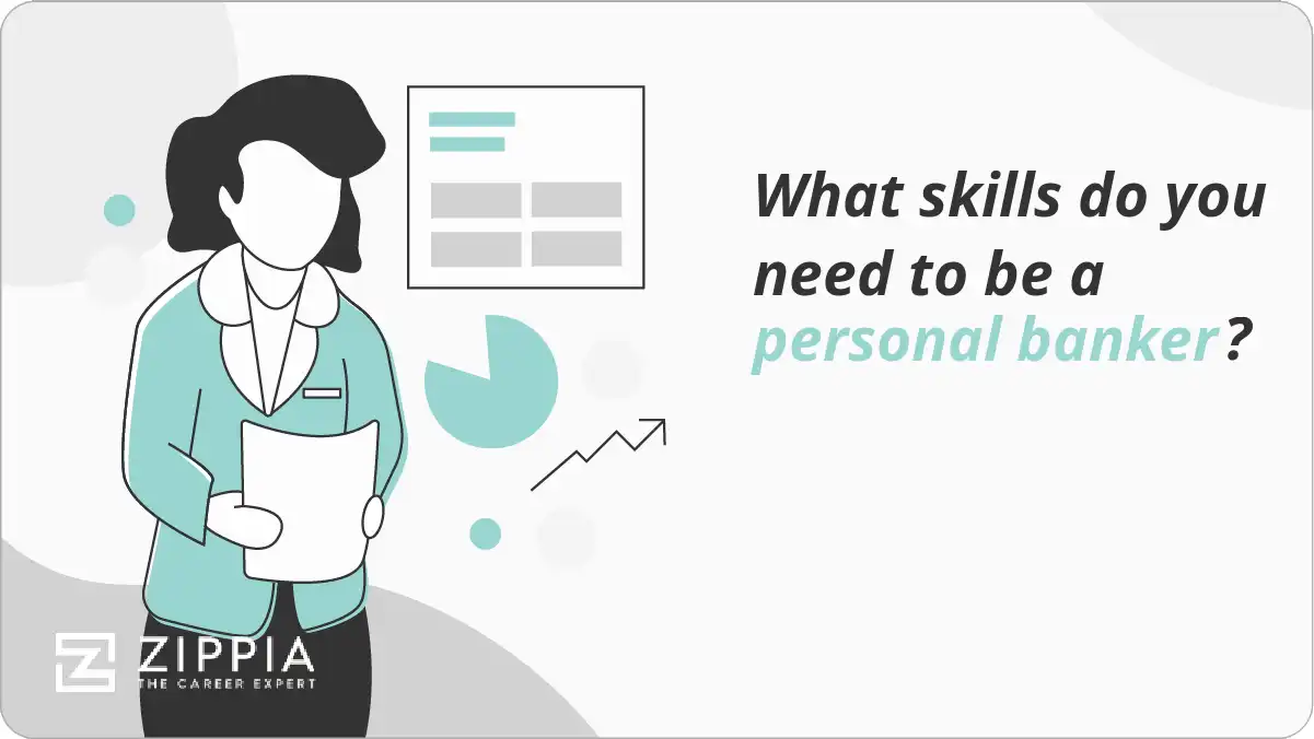What skills do you need to be a personal banker?