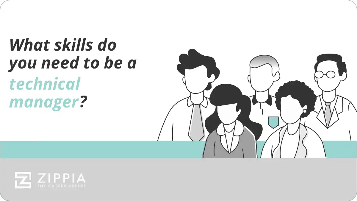 What skills do you need to be a technical manager?