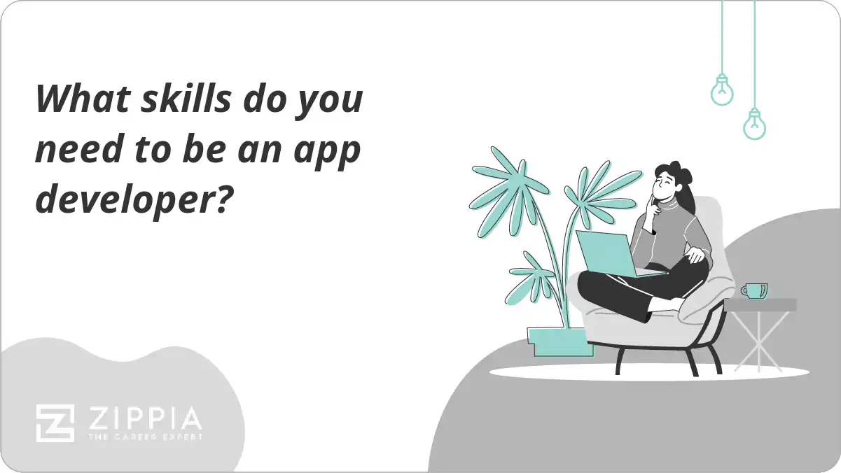 What skills do you need to be an app developer?