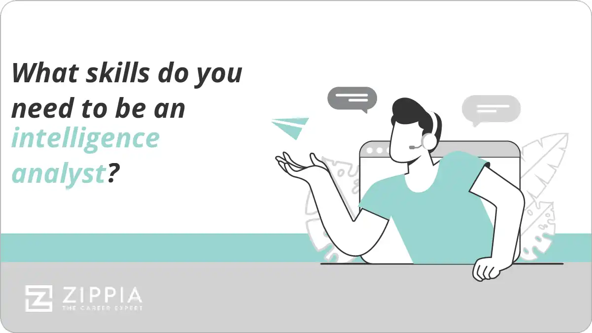 What skills do you need to be an intelligence analyst?