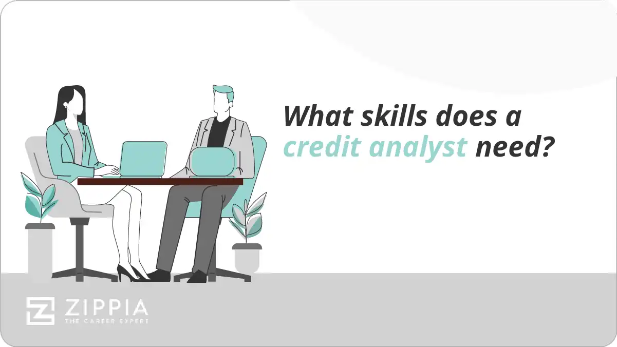 What skills does a credit analyst need?