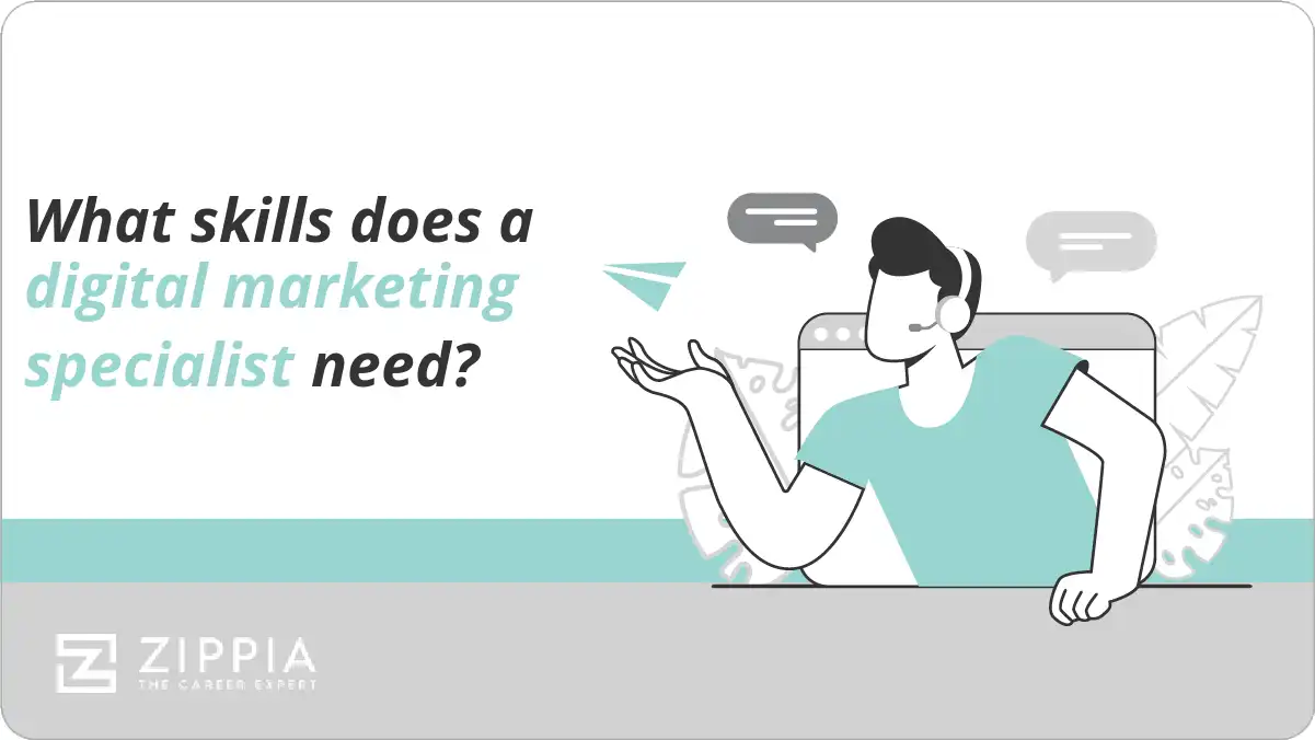What skills does a digital marketing specialist need?