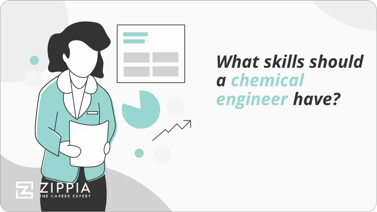 What skills should a chemical engineer have?