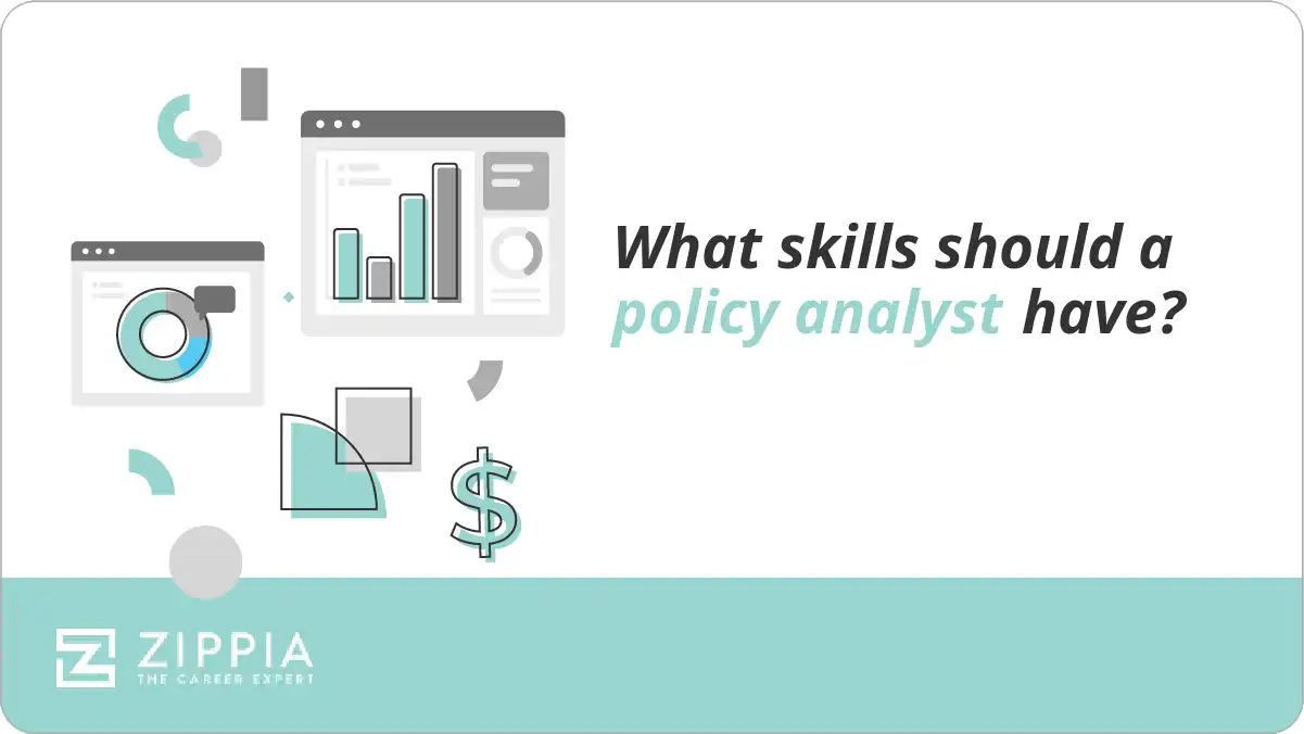 What skills should a policy analyst have?
