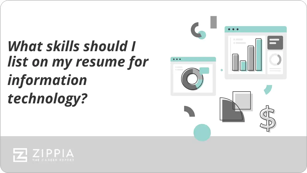 what-skills-should-i-list-on-my-resume-for-information-technology-zippia