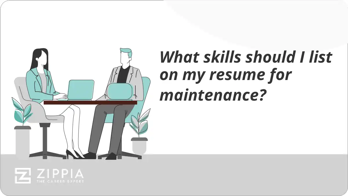 What skills should I list on my resume for maintenance?