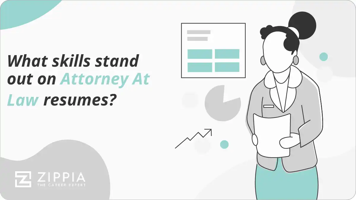 What skills stand out on Attorney At Law resumes?