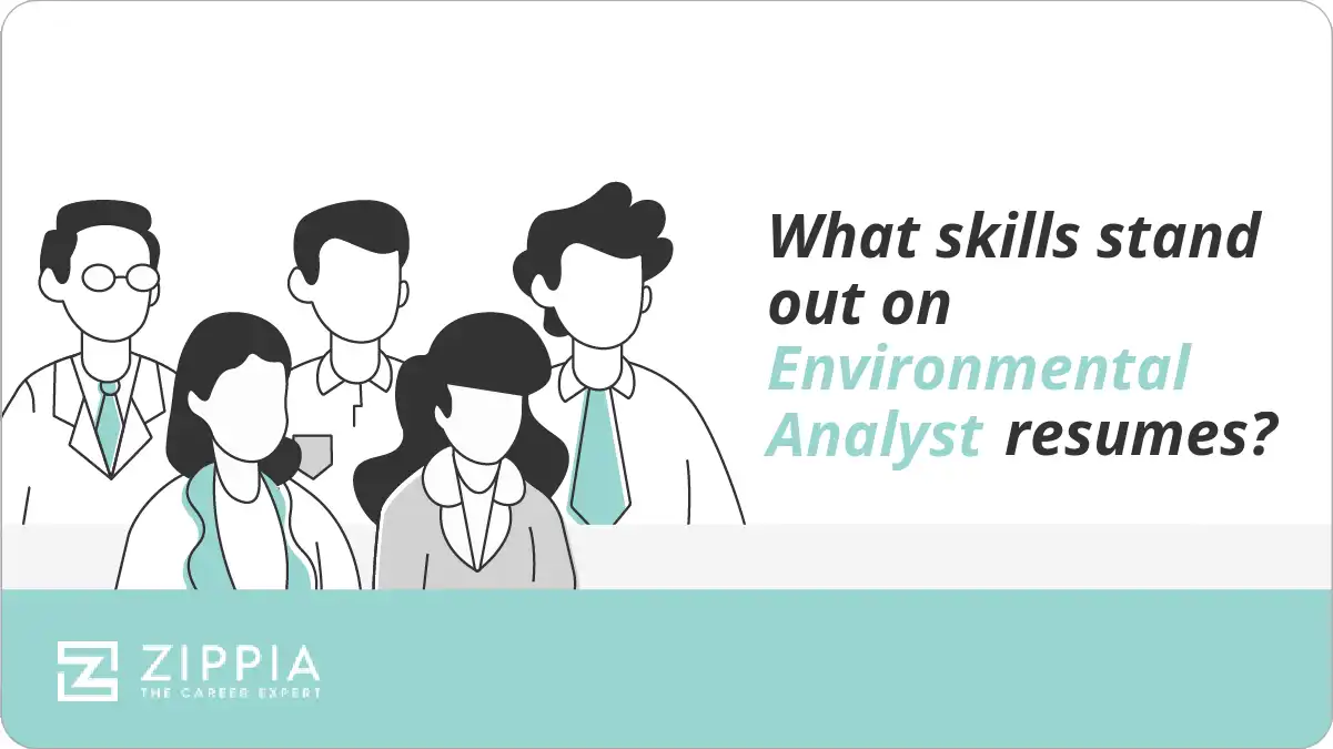 What skills stand out on Environmental Analyst resumes?