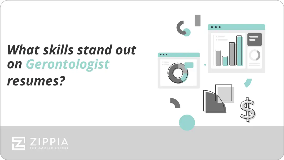 What skills stand out on Gerontologist resumes?