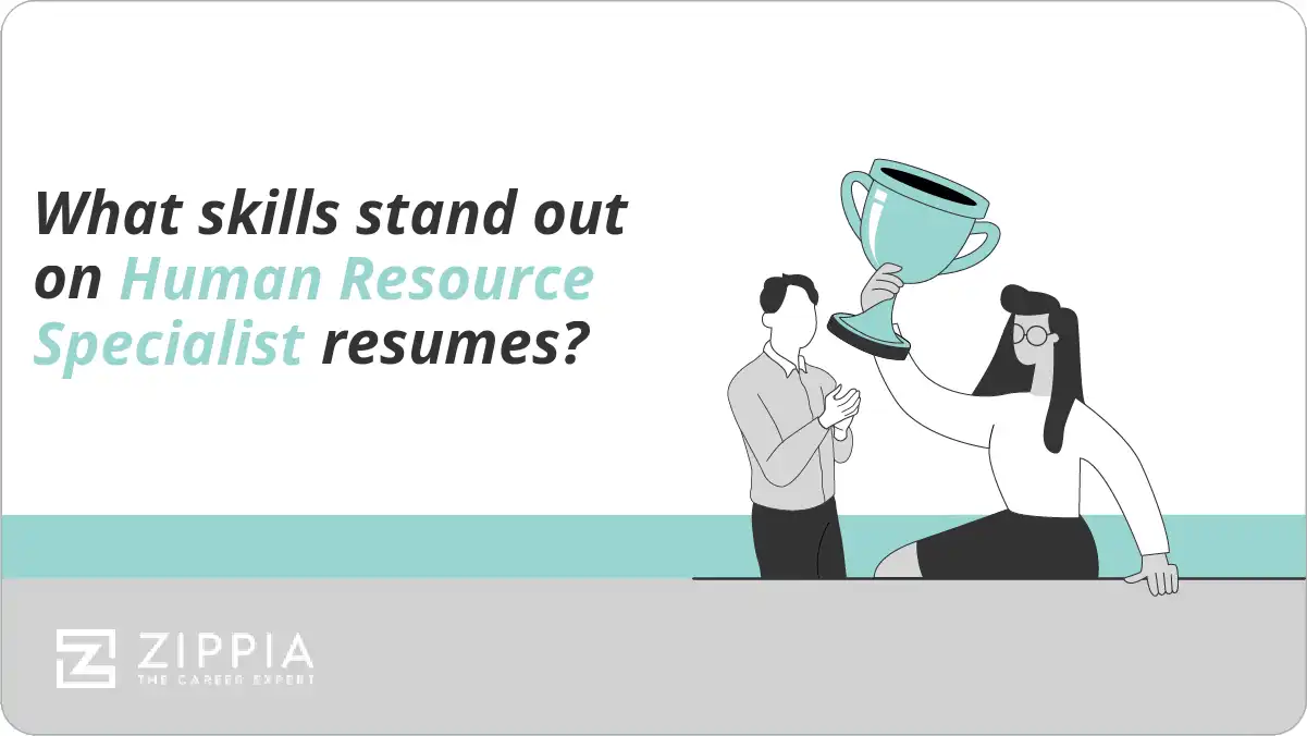 What skills stand out on Human Resource Specialist resumes?