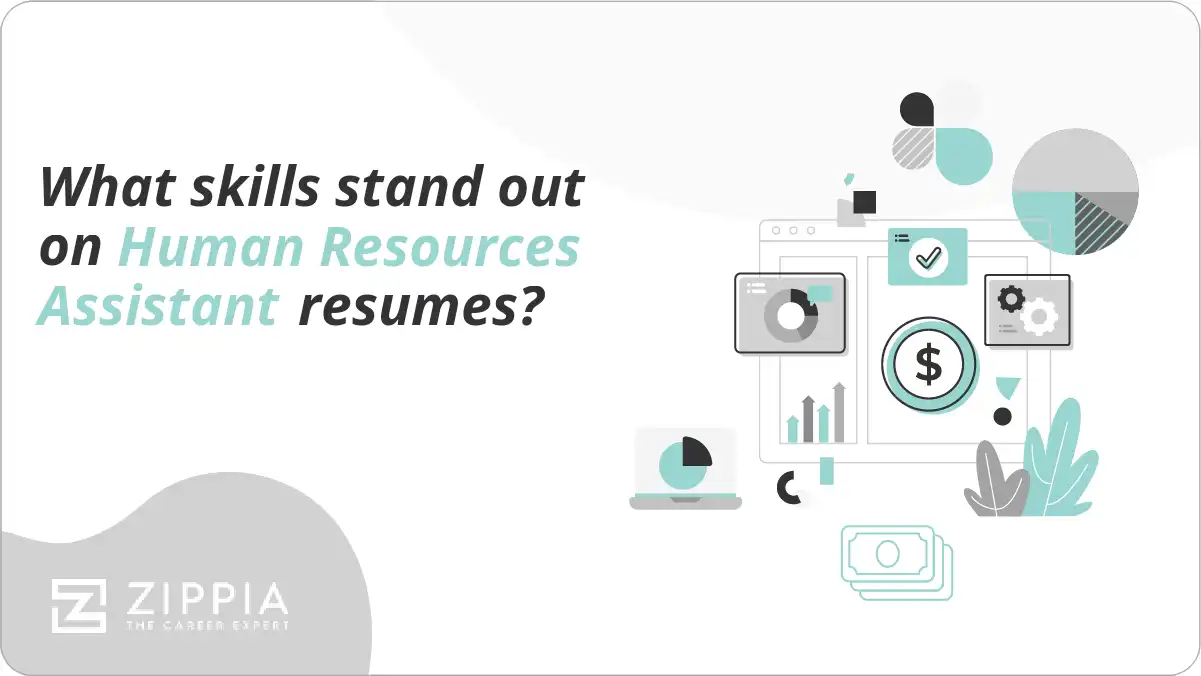 What skills stand out on Human Resources Assistant resumes?