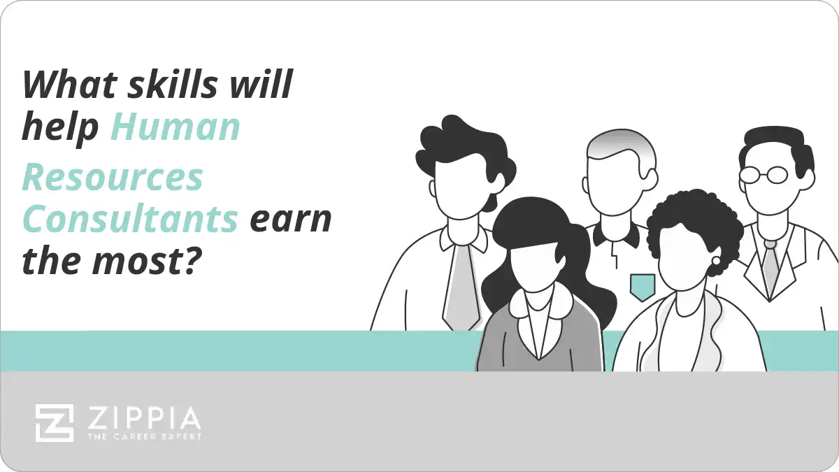 What skills will help Human Resources Consultants earn the most?