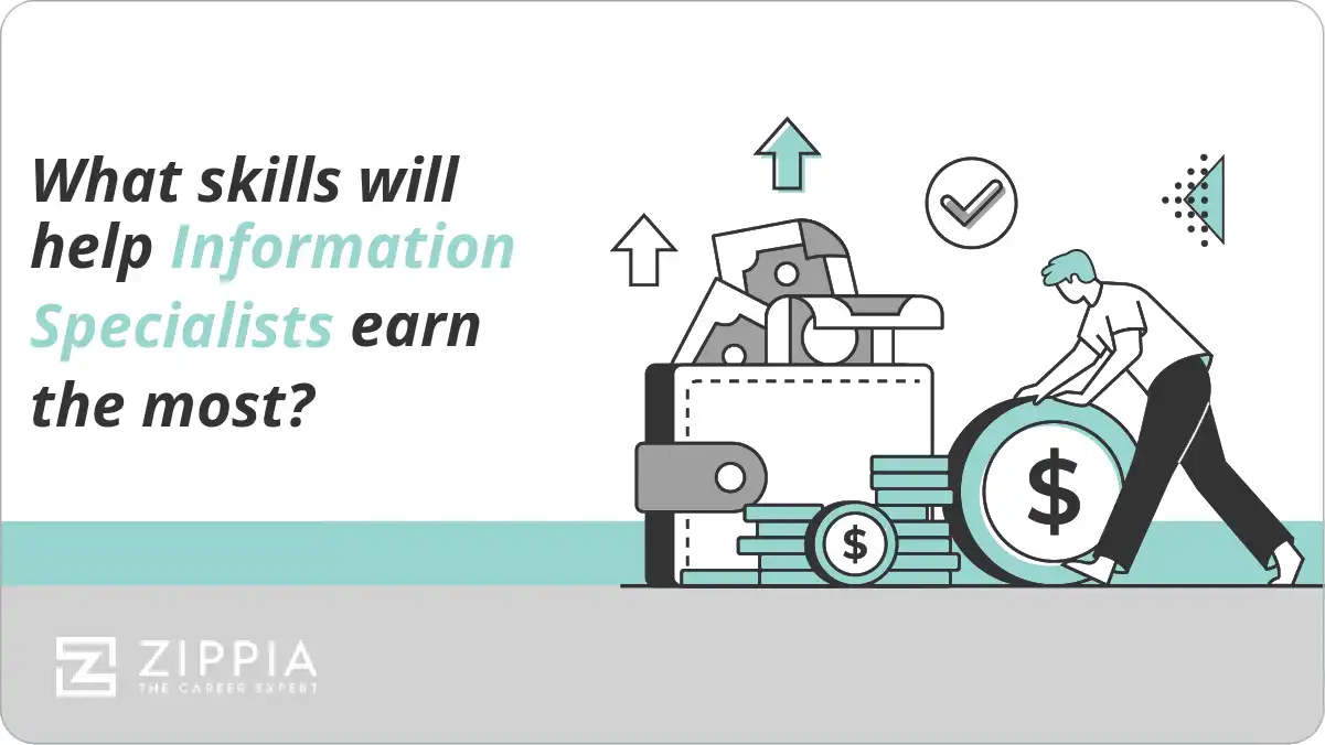 What skills will help Information Specialists earn the most?