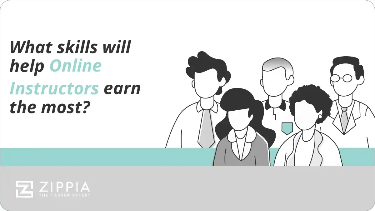 What skills will help Online Instructors earn the most?