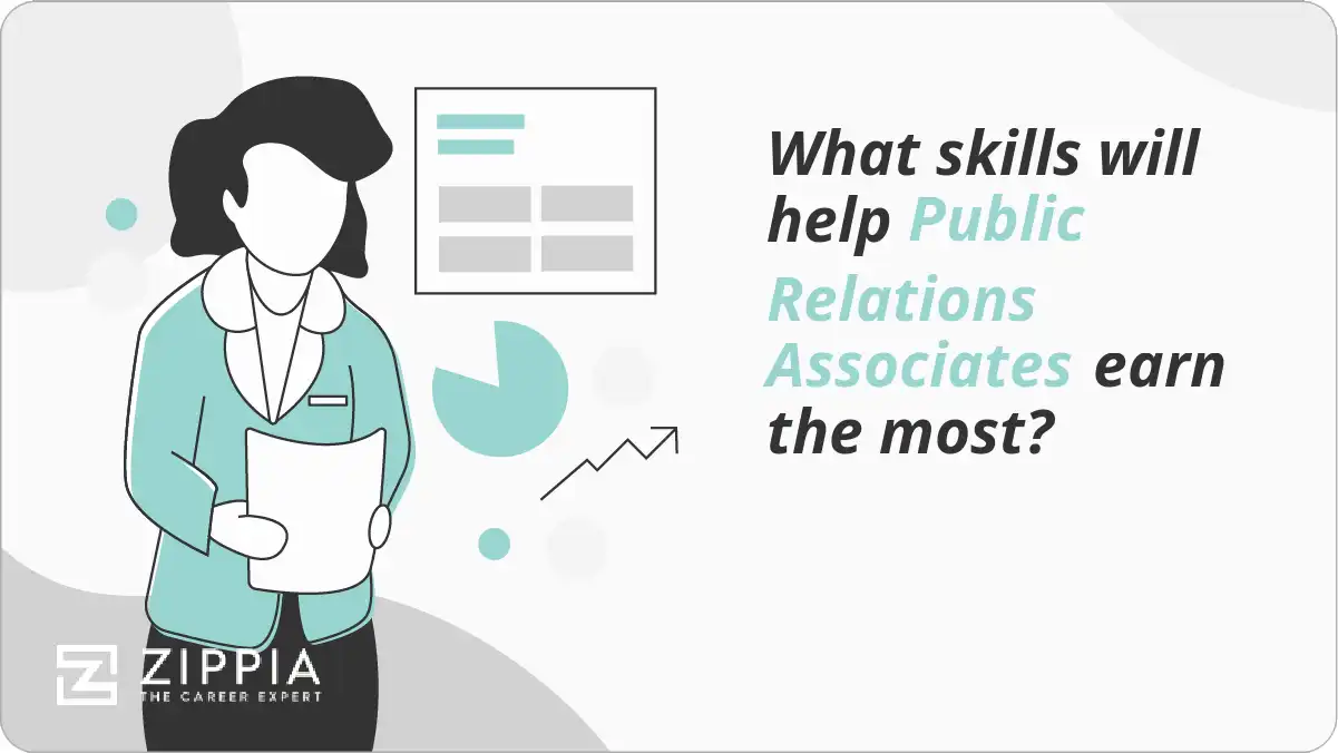 What skills will help Public Relations Associates earn the most?