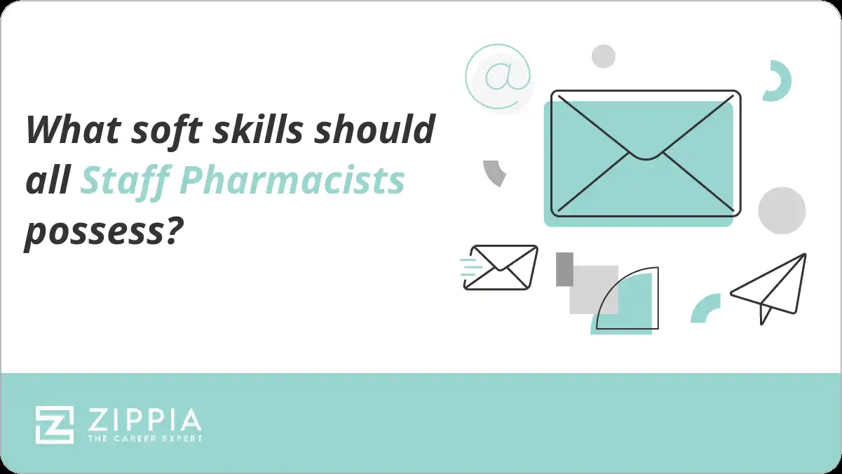 What soft skills should all Staff Pharmacists possess?