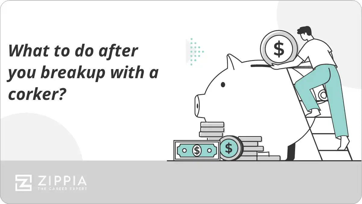 What to do after you breakup with a corker?