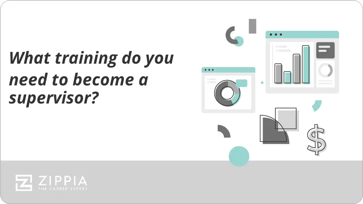 What training do you need to become a supervisor?