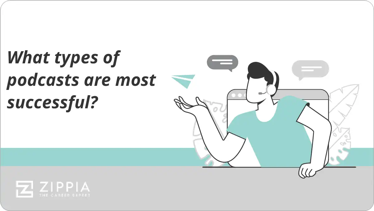 What types of podcasts are most successful?