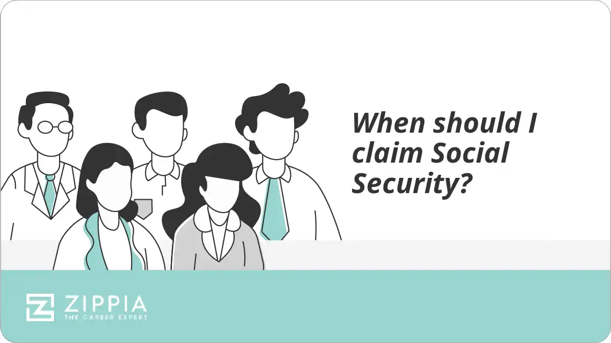 When should I claim Social Security?