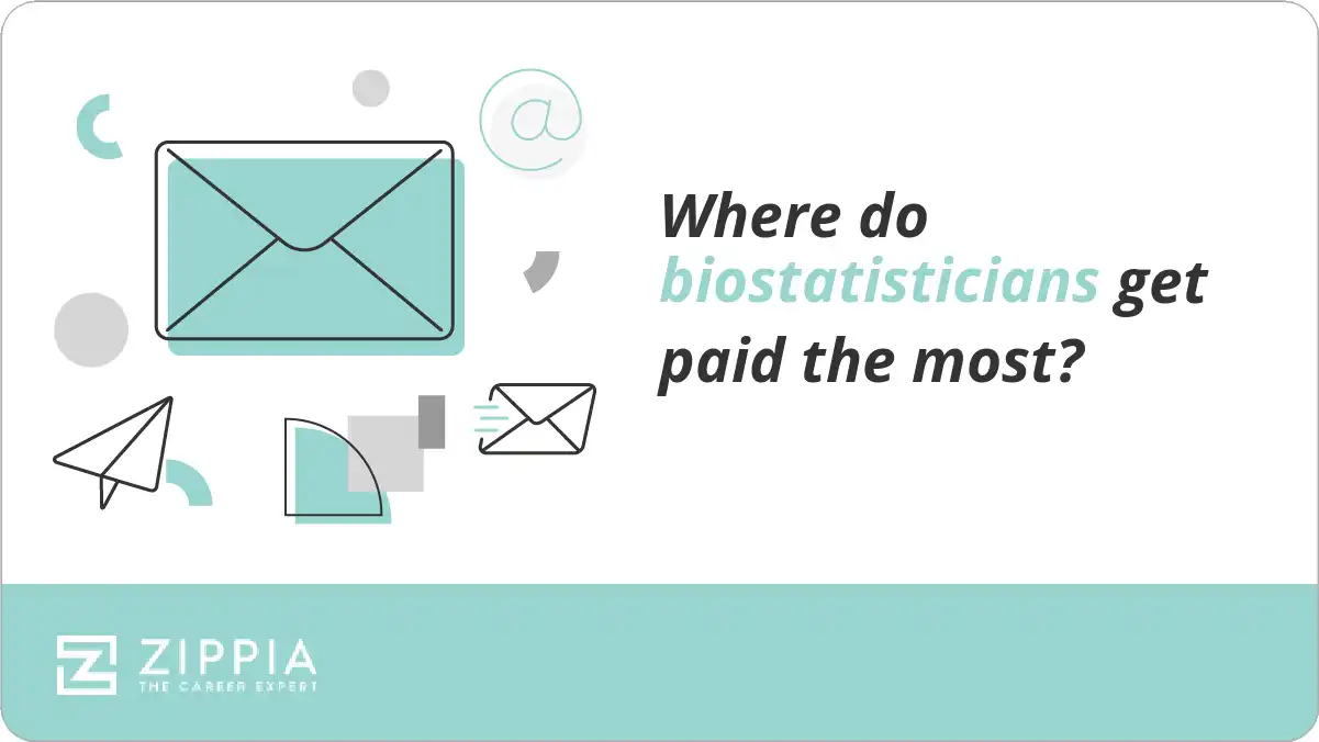 Where do biostatisticians get paid the most?