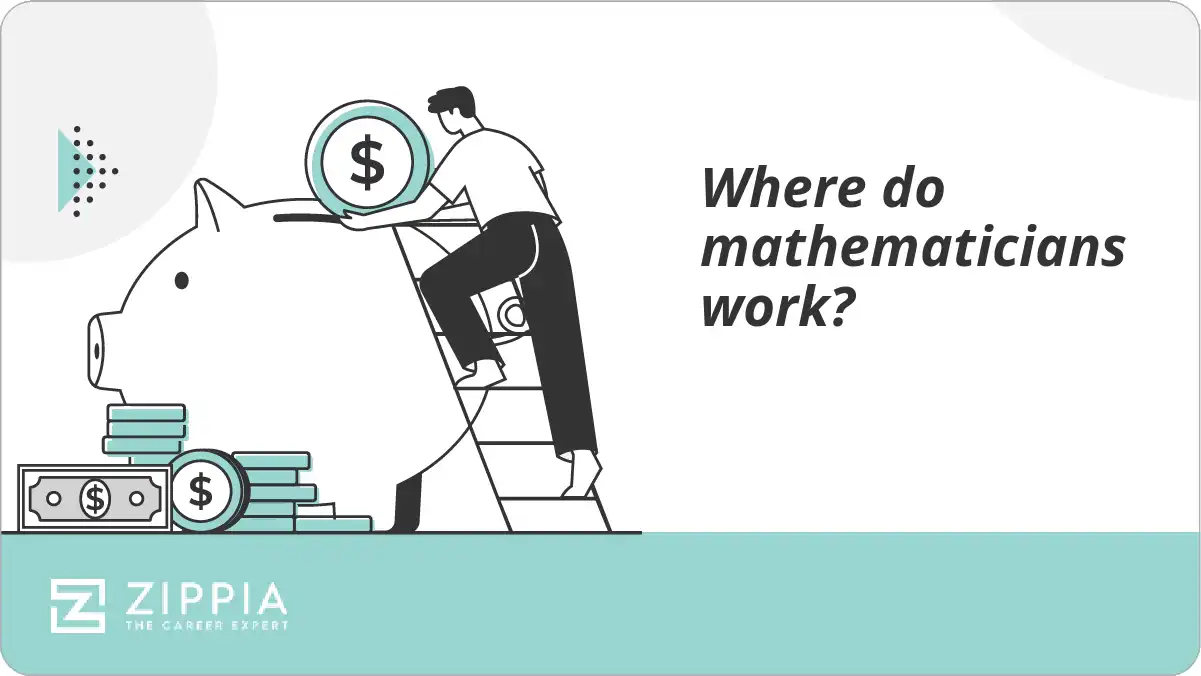 Where do mathematicians work?