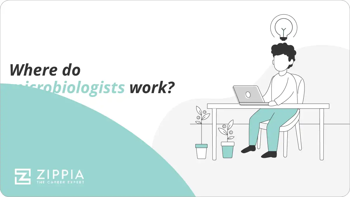 Where do microbiologists work?