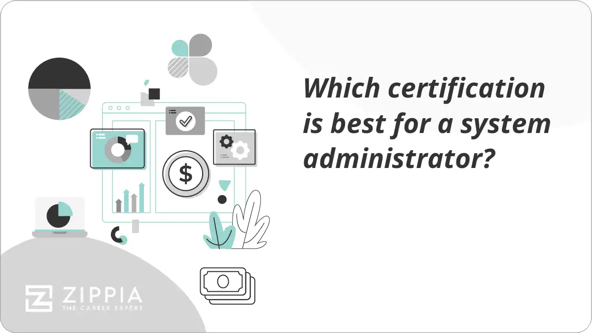Which certification is best for a system administrator?