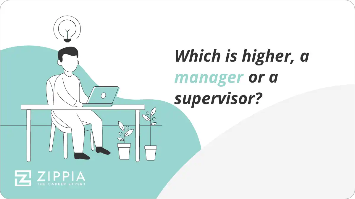 Which Is Higher A Manager Or A Supervisor Zippia which-is-higher-a-manager-or-a-supervisor-zippia