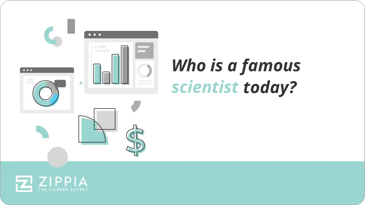 Who is a famous scientist today?