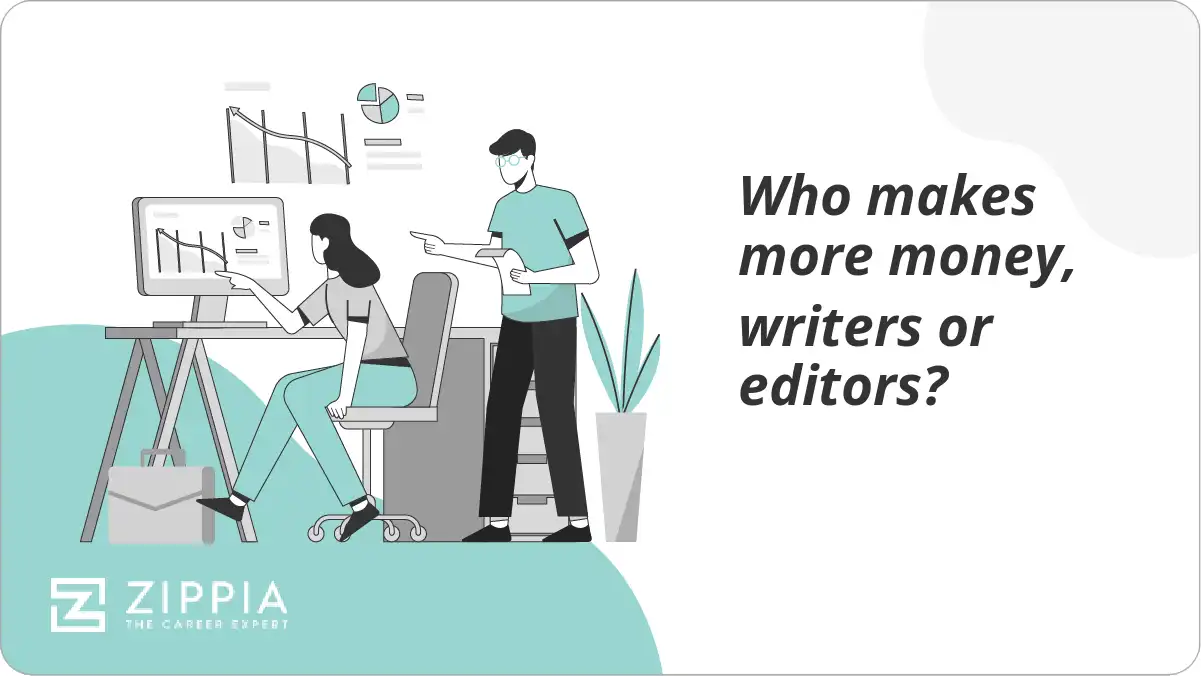 Who makes more money, writers or editors?