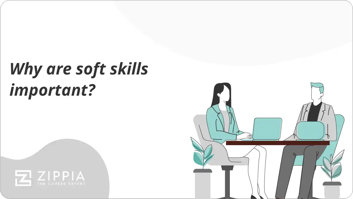 Why are soft skills important?