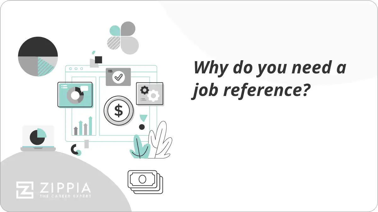 Why do you need a job reference?