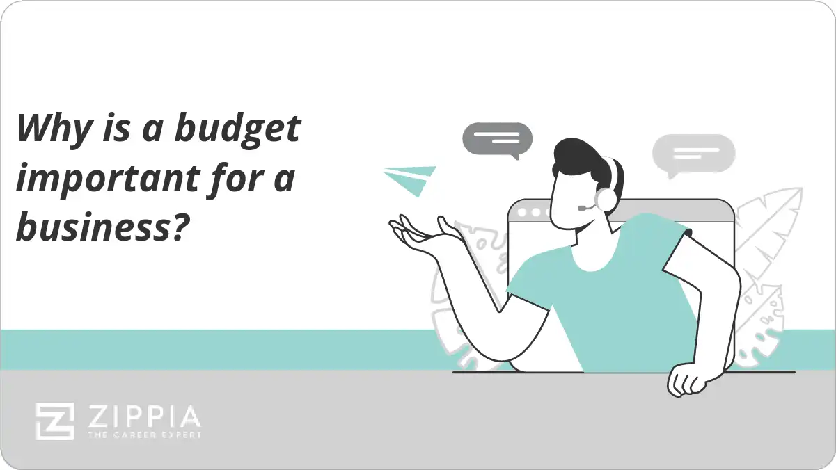 Why is a budget important for a business?