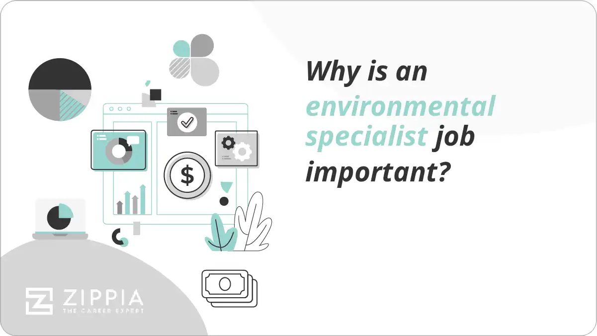 Why is an environmental specialist job important?