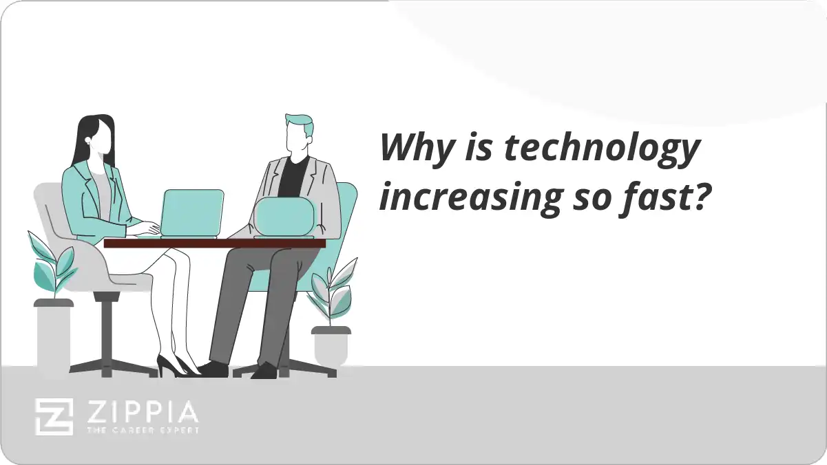 Why is technology increasing so fast?