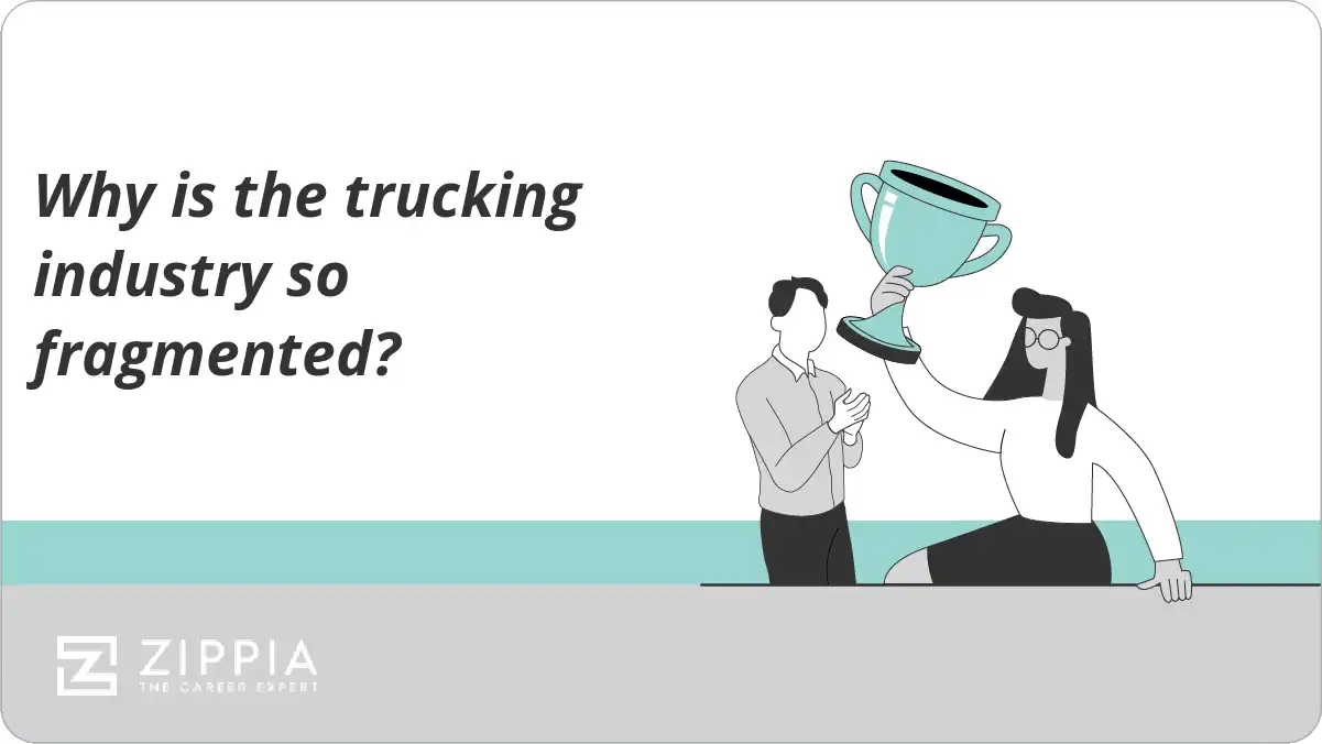 Why is the trucking industry so fragmented?