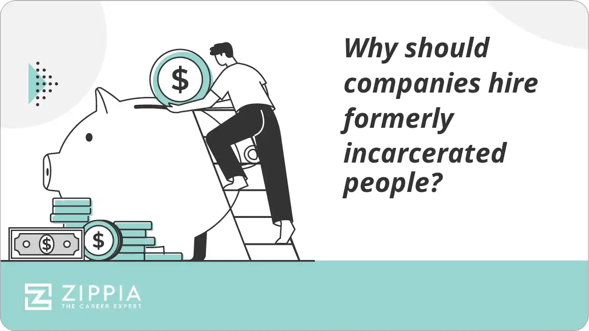 Why should companies hire formerly incarcerated people?